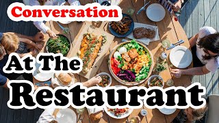 Conversation At The Restaurant For English Learners - How To Order Food