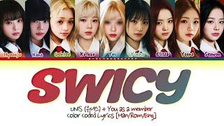 UNIS ➠ Swicy - You As A Member [KARAOKE] // 9 Members || REQUEST#55