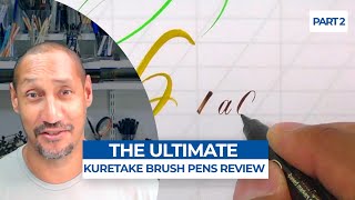 The ULTIMATE Kuretake BRUSH PENS Review x Paul Antonio | Part 2