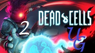 Dead Cells -Part 2- IM JUST GONNA LET YOUR BLEED KILL YOU, BS!!!