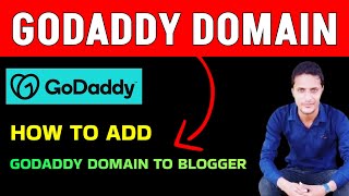 How to add GoDaddy domain to blogger | Godaddy Domain Add Blogger