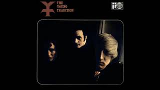 The Young Tradition ‎– Byker Hill / Trad.