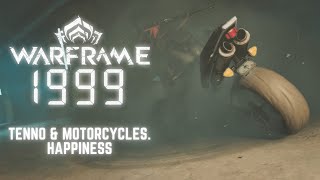 TENNO AND MOTORCYCLES!  Warframe 1999 Playable Demo
