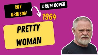 Looking For A Drum Cover Of Pretty Woman By Roy Orbison? Check Out This Great Cover From 1964!