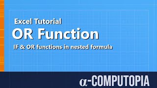 How to use OR function or formula in Excel