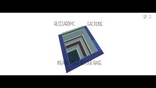 BlizzardMc Factions Ep: 3 BASEWORK INSANE START