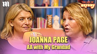 Gavin & Stacey’s Joanna Page: I Went to AA Meetings with My Grandad Aged 11 | The Life of Bryony