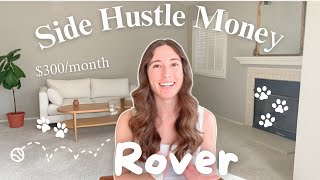 How to Build a Successful Rover Side Hustle & Make Money