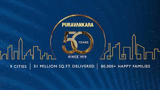 Puravankara at 50 | The Art of Development