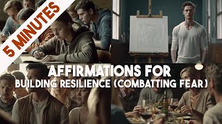 41 Affirmations For Building Resilience (Combatting Fear) #aiart #MJ #meditationspace