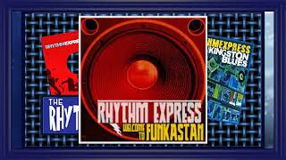 The Rhythm Express ................... Seven Day Lover