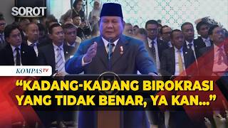 Minta Benahi Birokrasi! Prabowo Berkelakar Lebih Takut Birokrat daripada Kuntilanak