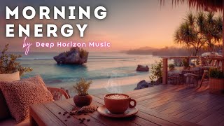 Morning Refresh 🌿 | Uplifting Chill House Playlist for a Positive Start to Your Day