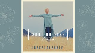 Hilary Weeks - Irreplaceable (Audio)