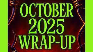 October 2025 Wrap up