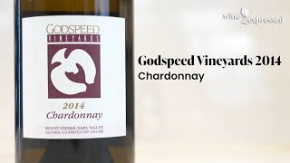 Godspeed Vineyards 2014 Chardonnay, Napa Valley | Wine Expressed
