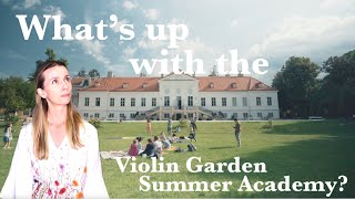A Dream in Vienna - the Violin Garden Summer Academy
