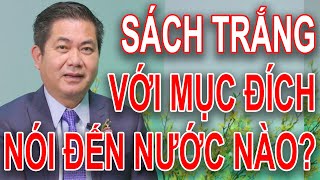 LS HOÀNG DUY HÙNG | SÁCH TRẮNG QUỐC PHÒNG VN 2019 với mục đích nói đến những nước nào??