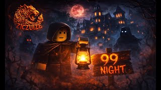99 NIGHT ROBLOX #1 - Trãi Nghiệm Sinh tồn trong rừng hoang #roblox #ziczuize