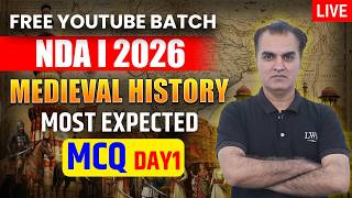 Medieval History Most Expected PYQs | GK Day 1 Live | NDA 1 2026 Preparation | Learn With Sumit