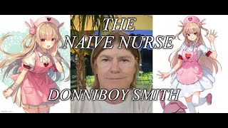 A Naive Nurse     Donniboy Smith