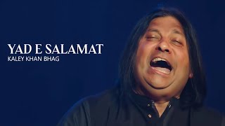 “Kaley Khan Bhag | Yad e Salamt Kafi | Live Mehfil 2025 | Best Sufi Vocal Performance”