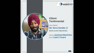Happy Client | Client Review Feedback | Jaewoo Machines Client Review | Positive Feedback