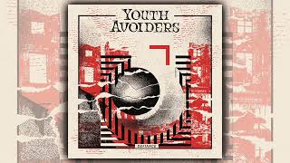 YOUTH AVOIDERS - Defiance (Full Album)