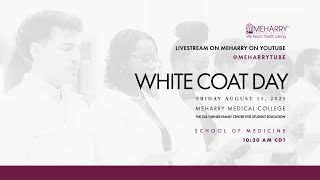 School of Medicine | White Coat Ceremony | Meharry Medical College | 2025