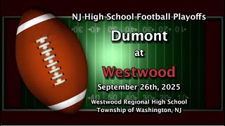 H.S. Football - Dumont at Westwood 9.26.25