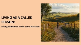 LIVING AS A CALLED PERSON Week 1(Riaan Niemand, 26 January 2025)