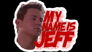 My name Jeff Parody!