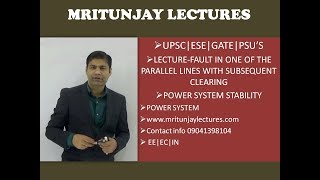 FAULT IN ONE OF THE PARALLEL LINES WITH SUBSEQUENT CLEARING(ESE/GATE/PSU'S)