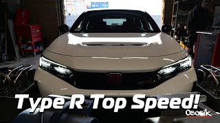 Maxing Out The New Civic Type R | Baseline | Top Speed
