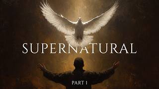 Supernatural | Part 1 | Jon Colyer | Gateway Christian Centre