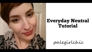 Everyday Neutral Tutorial