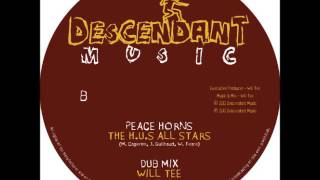 Will Tee - Peace Horns (feat H​.U.​S All Stars)