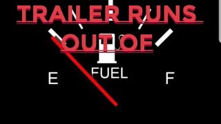 Prime Inc, Trailer runs out of Fuel!