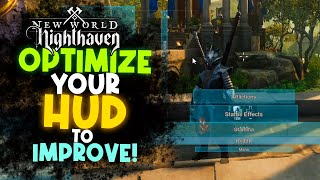 Customize your HUD to IMPROVE your gameplay in New World Nighthaven!