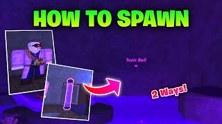 How to Get & Spawn Toxic Boil in FISCH