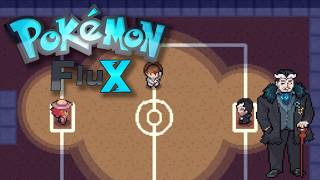 FACING THE DON!!! | Pokemon Flux Fan Game Playthrough Part 26