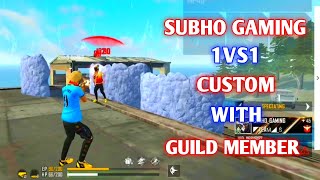 Free fire || 1vs1 Custom || M1014,M1887,Mp40,Ump And pistol || With Guild Member || Subho Gaming