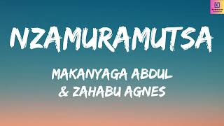 Makanyaga Abdul feat. Zahabu Agnes NZAMURAMUTSA  (lyrics)