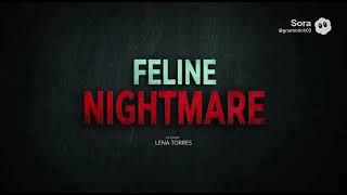 Feline Nightmare Movie Trailer