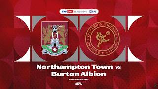 Match Highlights | Northampton Town 0-2 Burton Albion - 14 March 2026