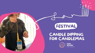Candle Dipping for Candlemas