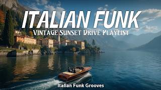 Best Italian Funk Playlist Deep Vintage Italian Soul Funk