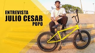 ENTREVISTA COM JULIO CESAR POPO