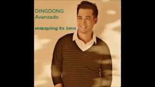 DINGDONG AVANZADO - Makapiling Ka Sana