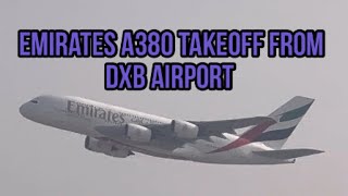 Emirates A380 Takeoff from Dubai International Airport (Foggy weather) | 4K